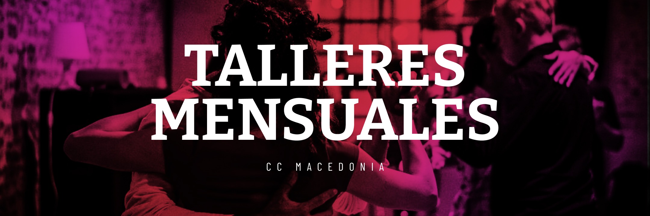 TALLERES MENSUALES
